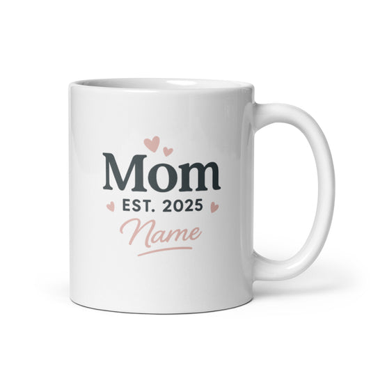 Mom Est. 2025 Mug – New Mom Gift – Personalized Pregnancy Announcement Coffee Cup – Mother’s Day Present – Duvencioglu