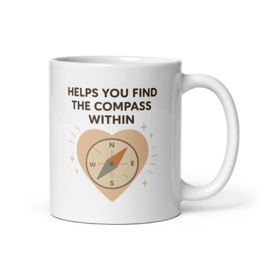 Helps You Find the Compass Within Mug – Inner Guidance Teacher Gift – Heart Compass Design – Inspirational Coffee Cup – Duvencioglu