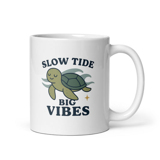 Slow Tide Big Vibes Mug – Cute Sea Turtle Coffee Cup, Chill Ocean Mood Gift – Duvencioglu