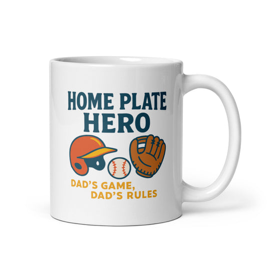Home Plate Hero Dad Mug – Dad&#39;s Game Dad&#39;s Rules Design – Funny Baseball Father&#39;s Day Gift – Sports Lover Coffee Cup – Duvencioglu