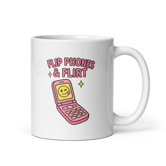 Flip Phones and Flirt Mug – Y2K Aesthetic Quote Gift for Retro Romantics – Duvencioglu