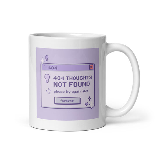404 Thoughts Not Found Mug – Retro Computer Error Design – Glitchy Y2K Aesthetic – Funny Mental Lag Coffee Cup – Duvencioglu