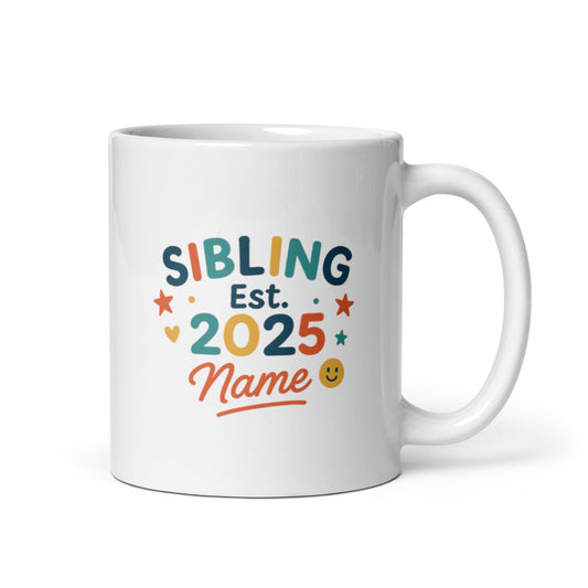 Sibling Est. 2025 Mug – New Big Brother or Sister Gift – Personalized Pregnancy Reveal Coffee Cup – Kids Family Present – Duvencioglu