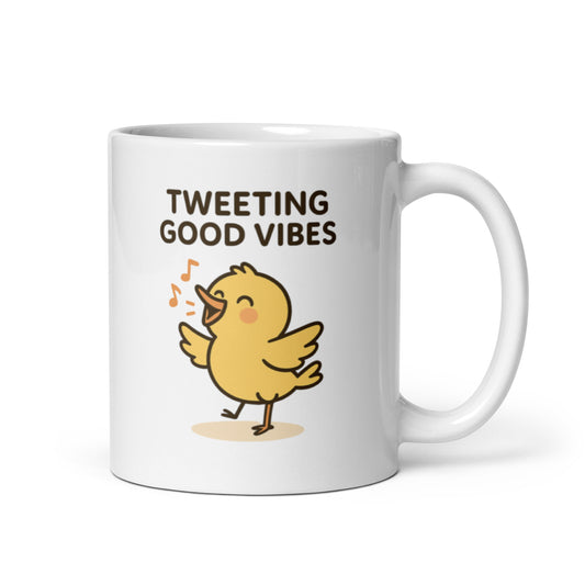 Tweeting Good Vibes Mug – Cute Bird Pun Gift for Happy Mornings – Duvencioglu
