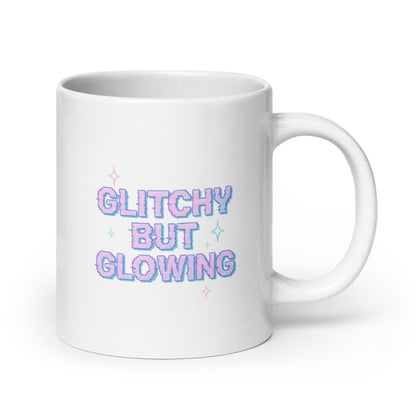 Glitchy but Glowing Mug – Y2K Digital Quote Gift for Soft Tech Souls – Duvencioglu