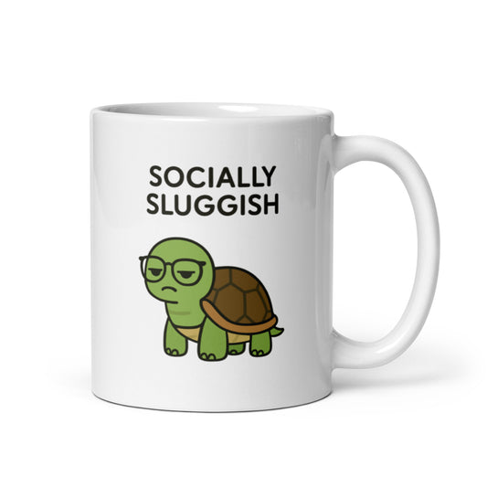 Socially Sluggish Mug – Funny Introvert Turtle Quote for Cozy Vibes – Duvencioglu