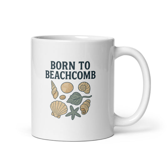 Born to Beachcomb Mug – Coastal Shell Collector Cup, Seaside Nature Gift – Duvencioglu