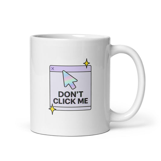 Don’t Click Me Mug – Cursor Pop-Up Retro Y2K Funny Holographic Cup – Duvencioglu