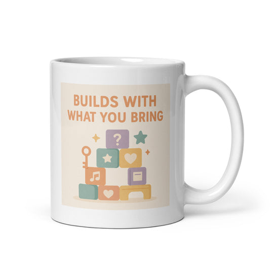 Builds With What You Bring Mug – Colorful Block Metaphor Design – Inclusive Teacher Appreciation Gift – Empowerment Coffee Cup – Duvencioglu