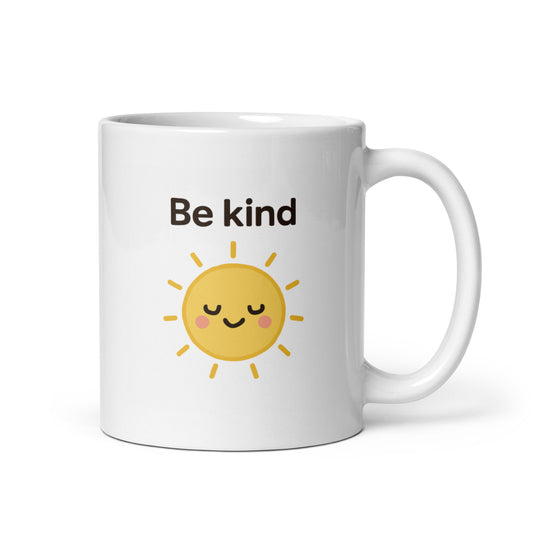 Be Kind Mug – Kawaii Sun Design with Positive Message on White Background – Duvencioglu