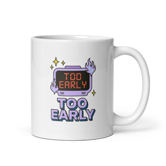 Too Early Mug – Retro Alarm Clock Y2K Funny Sleepy Aesthetic Cup – Duvencioglu
