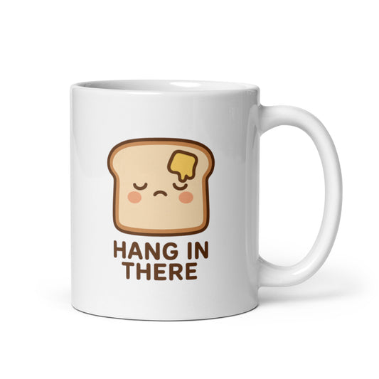Hang In There Mug – Kawaii Toast with Butter Design, Cute Encouragement Gift, Pastel Comfort Mug – Duvencioglu