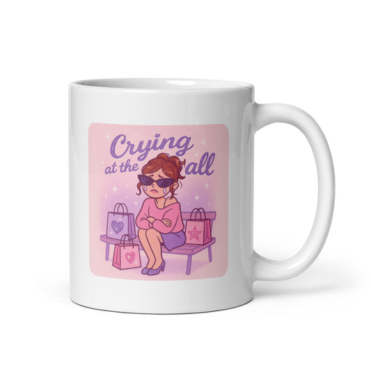 Crying at the Mall Mug – Y2K Sad Girl Aesthetic Cup, Funny Coquette Drama Gift – Duvencioglu