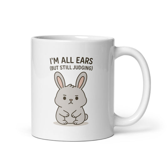 Judgy Bunny Mug – Funny Rabbit Quote for Sarcastic Souls – Duvencioglu