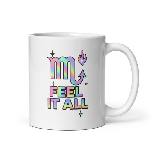 Scorpio Mug – Feel It All Holographic Zodiac Water Sign Emotional Cup – Duvencioglu