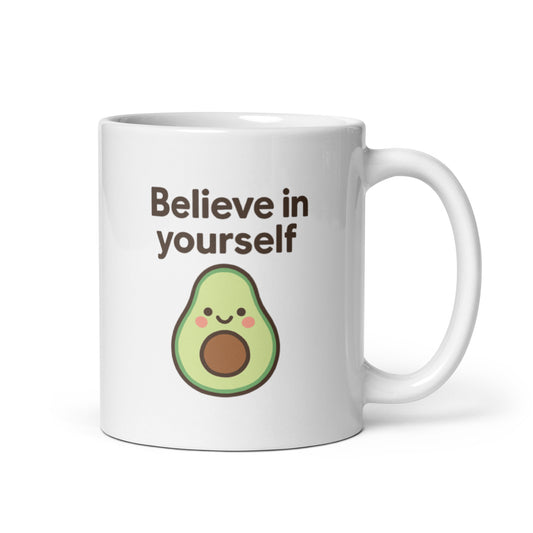 Believe In Yourself Mug – Kawaii Avocado Design with Motivational Message – Duvencioglu